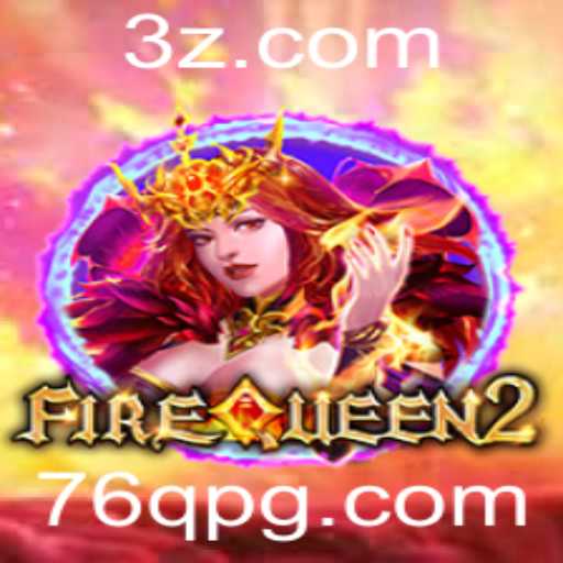 Explorando FireQueen2: O Novo Fenômeno do Mundo dos Jogos
